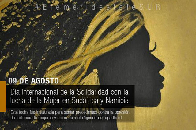 D&iacute;a Internacional de la Solidaridad con la Lucha de la Mujer en Sud&aacute;frica y Namibia